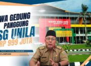 Oknum Disdikbud Lampung Diduga Mark up Belanja Sewa Gedung dan Panggung GSG Unila Rp 999 Juta