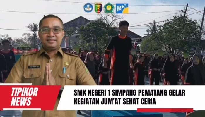 SMK Negeri 1 Simpang Pematang Gelar Kegiatan Jum’at Sehat Ceria