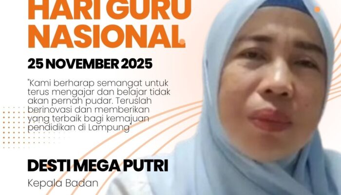 Kepala Bapenda Kota Bandar Lampung, Desti Mega Putri, Sampaikan Apresiasi Tinggi pada Peringatan Hari Guru Nasional 2025