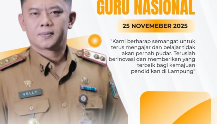 Sekda Way Kanan: Guru adalah Arsitek Masa Depan, Apresiasi Tinggi di Hari Guru Nasional 2025