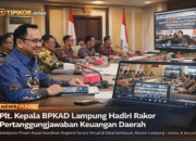 Plt. Kepala BPKAD Provinsi Lampung Hadiri Rapat Koordinasi Pelaksanaan dan Pertanggungjawaban Keuangan Daerah