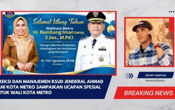 Direksi dan Manajemen RSUD Jenderal Ahmad Yani Kota Metro Sampaikan Ucapan Spesial untuk Wali Kota Metro