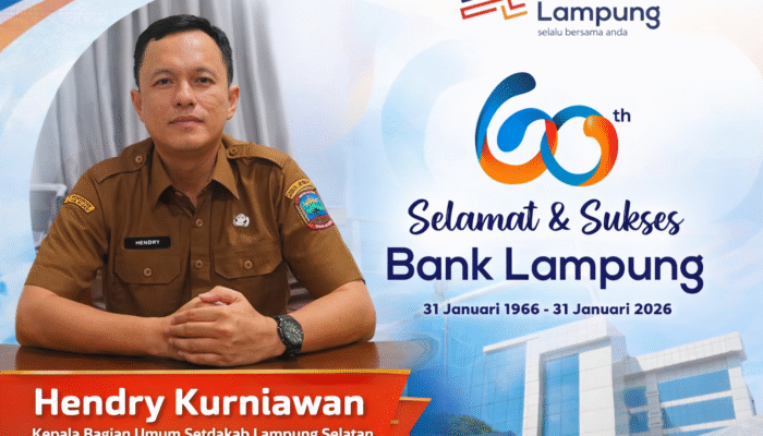 Hendry Kurniawan, Kabag Umum Setdaka Lampung Selatan Ucapkan Selamat Hut Bank Lampung Ke-60