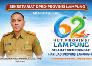 SEKRETARIAT DPRD PROVINSI LAMPUNG UCAPKAN SELAMAT HUT KE-62 PROVINSI LAMPUNG