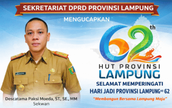 SEKRETARIAT DPRD PROVINSI LAMPUNG UCAPKAN SELAMAT HUT KE-62 PROVINSI LAMPUNG