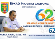 BPKAD Provinsi Lampung Ucapkan Selamat HUT ke-62 Provinsi Lampung