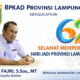 BPKAD Provinsi Lampung Ucapkan Selamat HUT ke-62 Provinsi Lampung