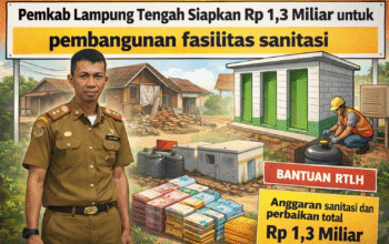 Pemkab Lampung Tengah Siapkan Rp 1,3 Miliar untuk pembangunan fasilitas sanitasi