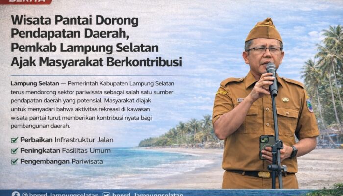 Wisata Pantai Dorong Pendapatan Daerah, Pemkab Lampung Selatan Ajak Masyarakat Berkontribusi