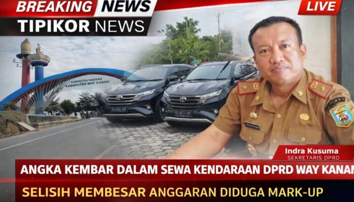 ANGKA KEMBAR DALAM SEWA KENDARAAN DPRD WAY KANAN