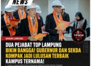 DUA PEJABAT TOP LAMPUNG BIKIN BANGGA! GUBERNUR DAN SEKDA KOMPAK JADI LULUSAN TERBAIK KAMPUS TERNAMA!