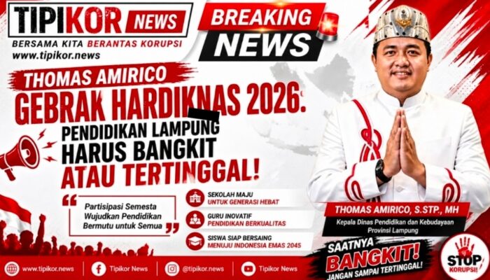 Thomas Amirico Gebrak Hardiknas 2026: Pendidikan Lampung Harus Bangkit atau Tertinggal!