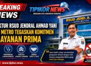 Direktur RSUD Jendral Ahmad Yani Kota Metro Tegaskan Komitmen Pelayanan Prima