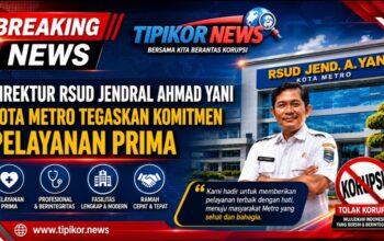 Direktur RSUD Jendral Ahmad Yani Kota Metro Tegaskan Komitmen Pelayanan Prima