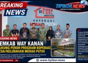 Pemkab Way Kanan Dukung Penuh Program Koperasi Desa/Kelurahan Merah Putih