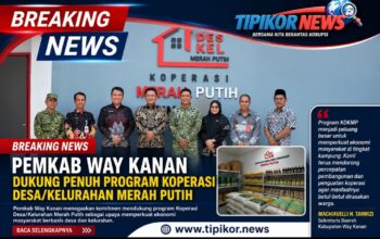 Pemkab Way Kanan Dukung Penuh Program Koperasi Desa/Kelurahan Merah Putih