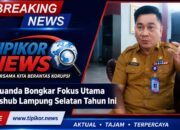 Djuanda Bongkar Fokus Utama Dishub Lampung Selatan Tahun Ini