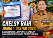 Chelsy Raih Juara 1 OLSTAR 2026, Kadisdikbud Lampung Tegaskan Dukungan terhadap Talenta Muda