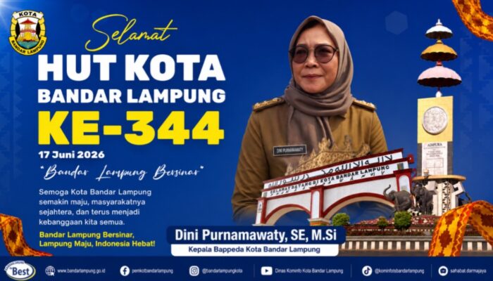 Mengusung Tema “Bandar Lampung Bersinar”, Kepala Bappeda Dini Purnamawaty Sampaikan Selamat HUT Kota ke-344