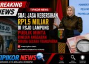 SOAL JASA KEBERSIHAN RP1,5 MILIAR DI RSJD LAMPUNG PUBLIK MINTA RINCIAN ANGGARAN DIBUKA SECARA TRANSPARAN