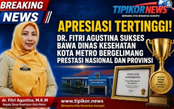 APRESIASI TERTINGGI! DR. FITRI AGUSTINA SUKSES BAWA DINAS KESEHATAN KOTA METRO BERGELIMANG PRESTASI NASIONAL