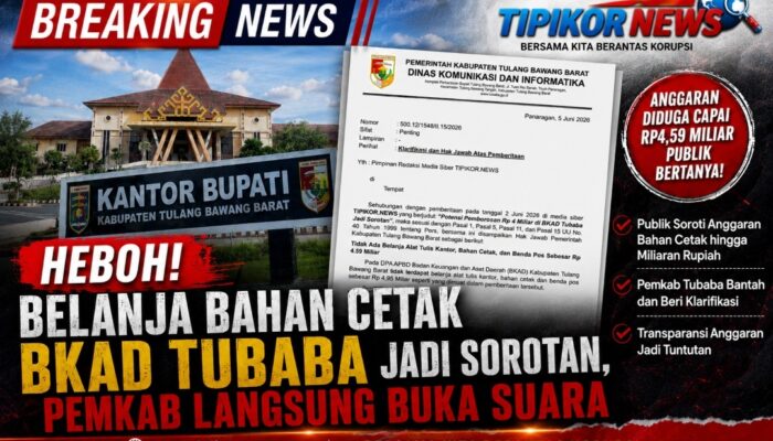 Heboh! Belanja Bahan Cetak BKAD Tubaba Jadi Sorotan, Pemkab Langsung Buka Suara