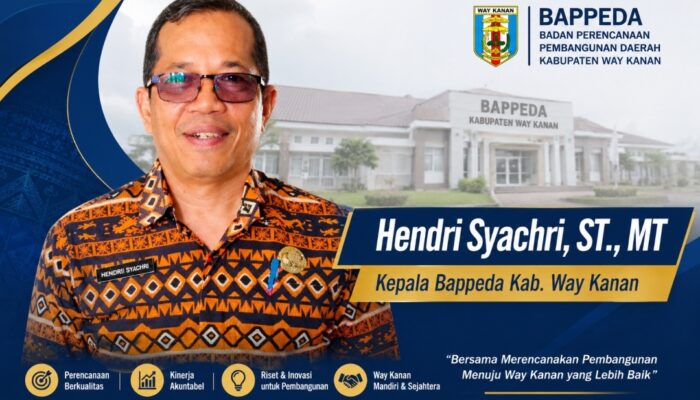 Kepala Bappeda Hendri Syachri Tegaskan Komitmen Peningkatan Kualitas Perencanaan Pembangunan Way Kanan Tahun 2026