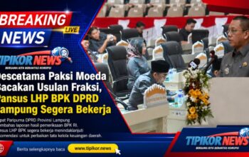 Descatama Paksi Moeda Bacakan Usulan Fraksi, Pansus LHP BPK DPRD Lampung Segera Bekerja