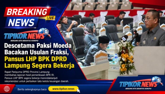 Descatama Paksi Moeda Bacakan Usulan Fraksi, Pansus LHP BPK DPRD Lampung Segera Bekerja